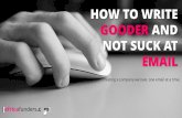 How to write gooder and not suck at email