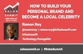 How To Build Your Personal Brand and Become A Local Celebrity - Ramon Ray, Infusionsoft