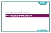 D1 1t 2-when-might-i-need-to-borrow-money-presentation-borrowing-money-v5