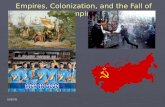 Empires, colonization and the fall of empires
