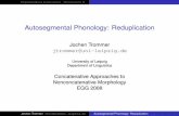 Autosegmental Phonology: Reduplication