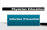 Physician Education - Infection Prevention