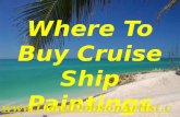 Where To Buy Cruise Ship Paintings
