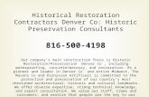 Historical Restoration Contractors Denver Co: Historic Preservation Consultants