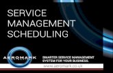 Service Management Scheduling