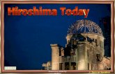 Hiroshima Today