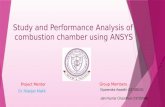 Study and performance analysis of combustion chamber using ANSYS