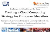 Creating A Cloud Computing in Education Strategy for Europe