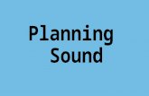 Planning Sound for Passive Patron