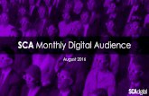 SCA Monthly Digital Audience - August 2016