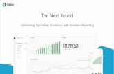 The Next Round - Optimizing Your Next Financing with Investor Reporting
