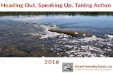 2016: Heading Out, Speaking Up, Leading the Way