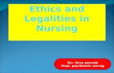 Ethics and legalities in nursing