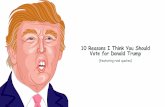 10 Reasons to Vote for Donald Trump