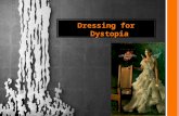 Dressing for dystopia
