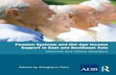Pension Systems and Old-Age Income Support in East and ...