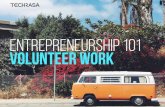 Entrepreneurship 101 - Volunteer Work