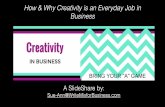 Creativity in Business is an Everyday Job