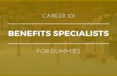 Benefits Specialists for Dummies | What You Need To Know In 15 Slides