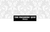 THE FRESHERS' QUIZ 2015- FINALS