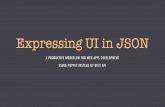 Expressing your UI in JSON – plain, data binding, advanced data binding