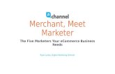 The Five Marketers Your eCommerce Business Needs