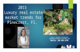 Pinecrest, Fl Luxury Real Estate Market Report & Trends