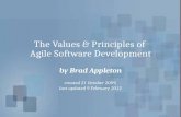 The Values and Principles of Agile Software Development