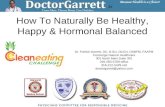 How to naturally be healthy, happy & hormonal balanced.