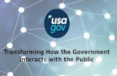 Transforming How the Government Interacts with the Public