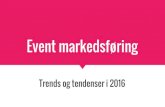 Event marketing trends 2016 (in Danish)