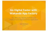 Go Digital Faster with Wakanda Mobile & Web App Factory