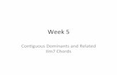 Week 5 contiguous dominants