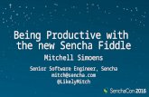 SenchaCon 2016: Being Productive with the New Sencha Fiddle - Mitchell Simoens
