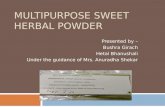 Multipurpose sweet herbal powder- a shelf life study