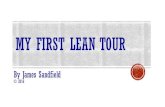 My first lean tour