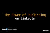 Live Webinar: The Power of Publishing on LinkedIn
