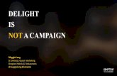 Delight 2016 | Delight is not a Campaign — Maggie Lang