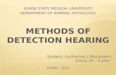 Methods of detection hearing