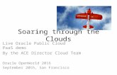 Soaring Across the Cloud (Oracle OpenWorld 2016)