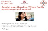 Special Guardianship Orders: Whole family assessment and support