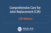 Comprehensive Care for Joint Replacement (CJR) - Waivers