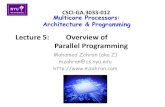 Lecture 5: Overview of Parallel Programming