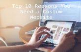 Top 10 reasons you need a custom website