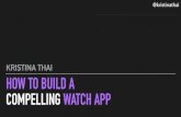 How to Build a Compelling Apple Watch App