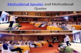 Motivational Speaker and Motivational Quotes