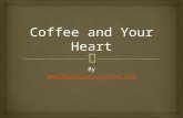 Coffee and Your Heart