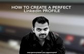 How To Create A Perfect LinkedIn Profile