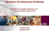 Nile BDC Knowledge Attitudes and Practices (KAP): Baseline 2011