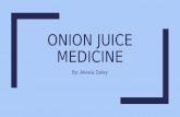 Onion juice medicine ehow